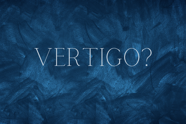 Ever Been Alarmed by Vertigo?